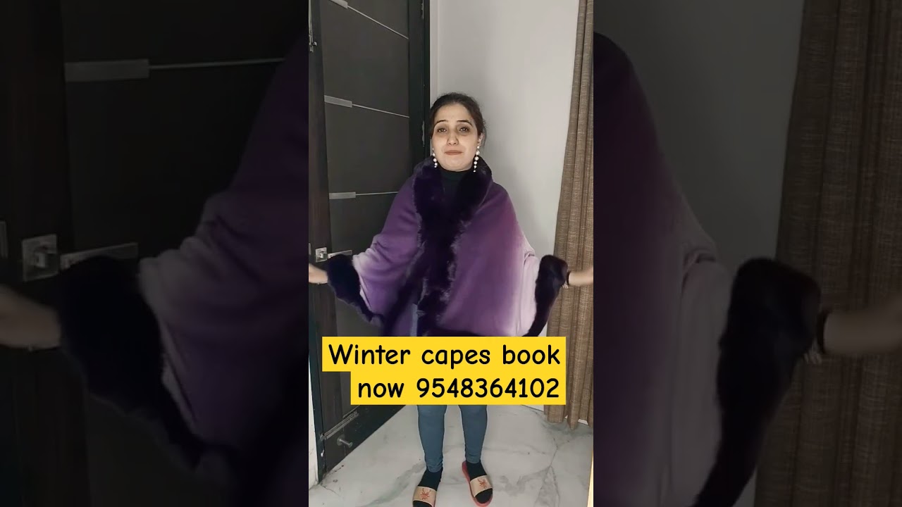 Winter capes book now 9548364102 
