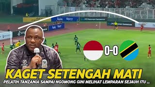 KAGET BUKAN MAIN ‼ Pengakuan Jujur Pelatih Tanzania Melihat Lemparan jauh Pratama Arhan