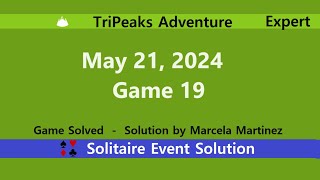 TriPeaks Adventure Game #19 | May 21, 2024 Event | Expert