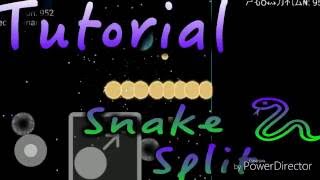 (Video corto)TUTORIAL- COMO HACER SNAKE SPLIT-Dylan-Nebulous