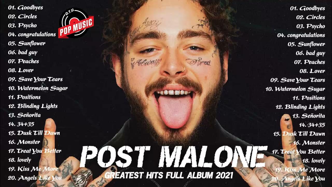 Best Of Post Malone - Post Malone Greatest Hits Full Album - Post ...