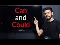 Can and Could - Meaning of Can and Could - When to use them