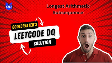 Longest Arithmetic Subsequence | CodeCrafters
