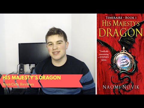 Review – His Majesty's Dragon