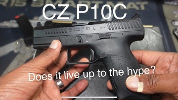 CZ P10C Table Top Review | Does it live up to the hype?