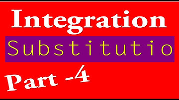 Class 12 Integration,Method Substitution,PART-4 (SOLUTIONS)( S.N.Dey book),CBSE  ISC  HS  UP