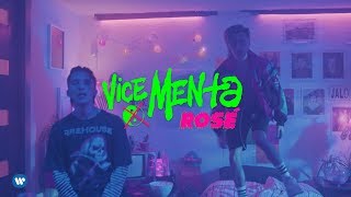 Video thumbnail of "VICE MENTA - ROSÉ (OFFICIAL VIDEO)"