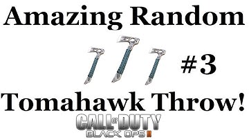 Black Ops 2 - Amazing Random Tomahawk Throw! #3