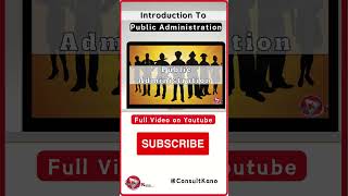 Introduction To Public Administration For Beginners Quick Lesson Video Watch Now