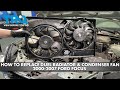How to Replace Dual Radiator  Condenser Fan Assembly 2000-2007 Ford Focus