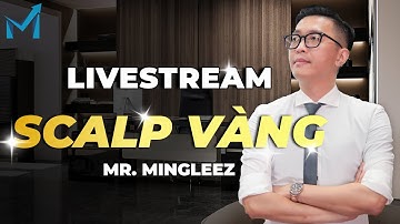 ĐOÁN ĐÚNG GIÁ VÀNG RỒI MN ƠI !!! Thực Chiến Scalping Vàng Cùng mInvest  - mInvest Livestream