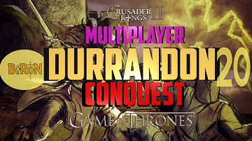 Crusader Kings 2: Game of thrones mod- Multiplayer- Durrandon #20