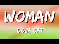 Doja Cat - Woman (Lyrics) Princess or queen, tomboy or king