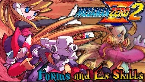 Megaman Zero 2 - Forms and Ex Skills Exhibition
