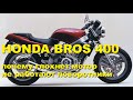 Honda Bros 400 - ремонт и тест-драйв. Почему глохнет Bros