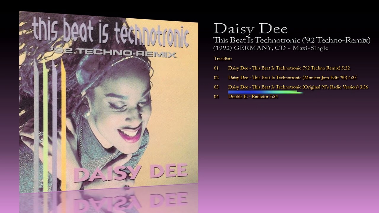 Daisy Dee (1992) This Beat Is Technotronic ('92 Techno-Remix) [CD