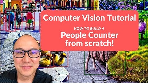 Computer Vision Tutorial: How to Build a People Counter from Scratch