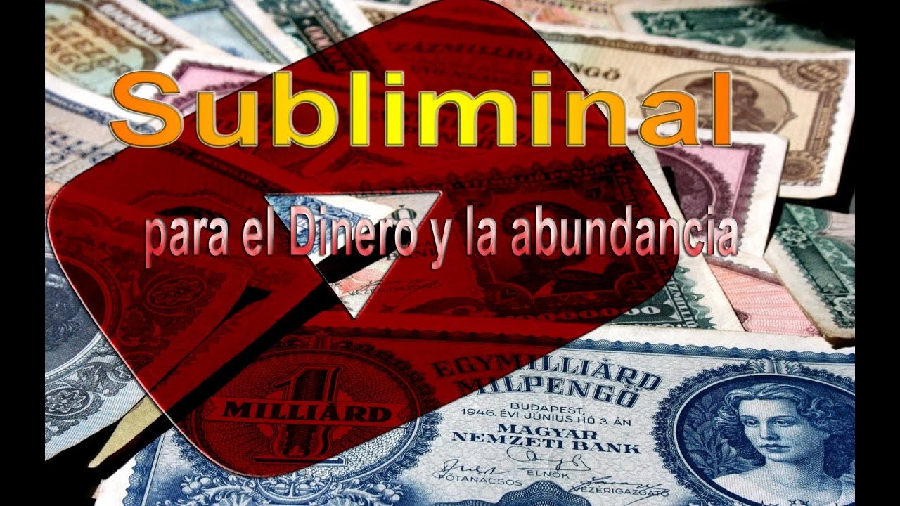 Subliminal Para el Dinero Y la abundancia - YouTube