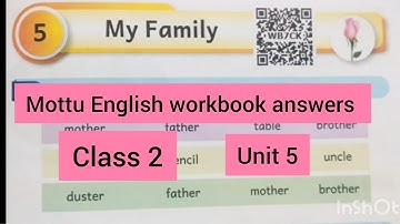 Unit 5 /My family/Mottu English workbook answers Ennum Ezhuthum25-26 class 2 Term1