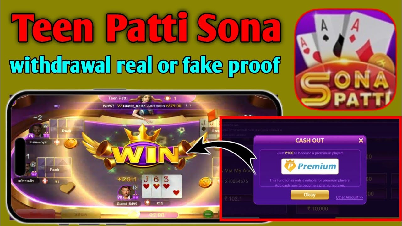 Teen Patti Sona winning trick withdrawal real or fake proof game teen Patti sona New version 