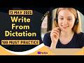 PTE Write From Dictation - APRIL 2026 - MUST PRACTICE