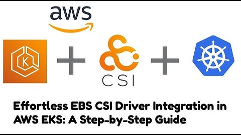 How to connect EBS CSI Driver in AWS EKS: A Step-by-Step Guide #devops #aws #eks #ebs #csi
