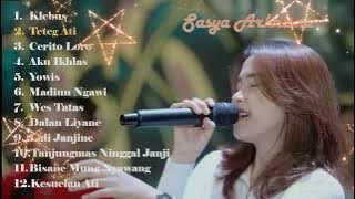 SASYA ARKHISNA FULL ALBUM PILIHAN [TANPA IKLAN] KLEBUS | TETEG ATI | CERITO LORO | AKU IKHLAS