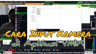 HOW TO INPUT CAMERA IN VMIX APPLICATION screenshot 4
