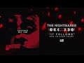 The Nightmares "It Follows"