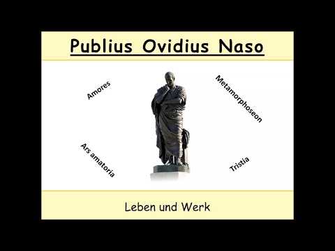 Ovid - Biografie und Werk (Publius Ovidius Naso | Metamorphosen | Ars amatoria)