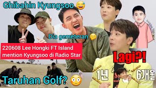 Hongki FT Island Mention Kyungsoo/ D.O. EXO Lagi di Radio Star 🥰