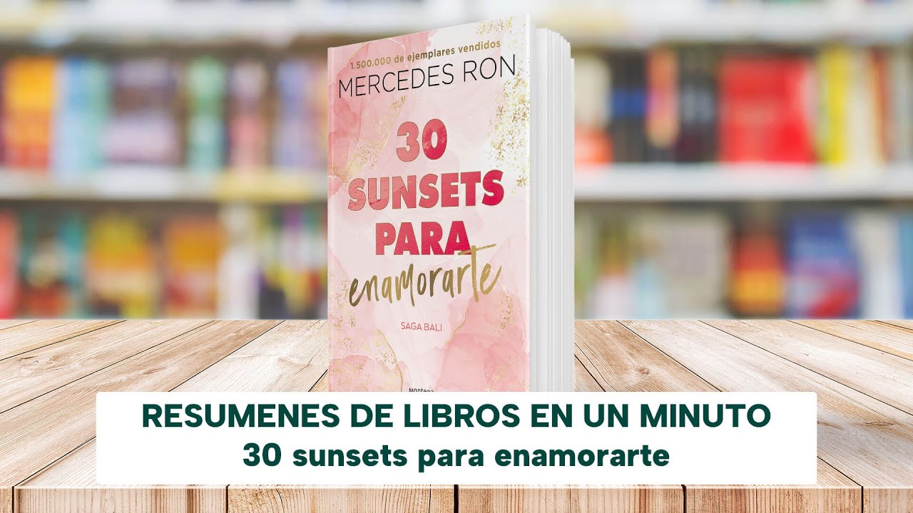 30-sunsets-para-enamorarte-bali-de-mercedes-ron-libro-resumen-youtube