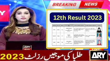 Good News Check 12th Class Result 2023 - 2nd Year Result Punjab board 2023 - Class 12 result 2023
