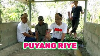 Puyang Riye Desa Paldas kecamatan Rantau Bayur Banyuasin Sumatera Selatan