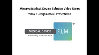 Medical Device PLM Part 1: Design Control