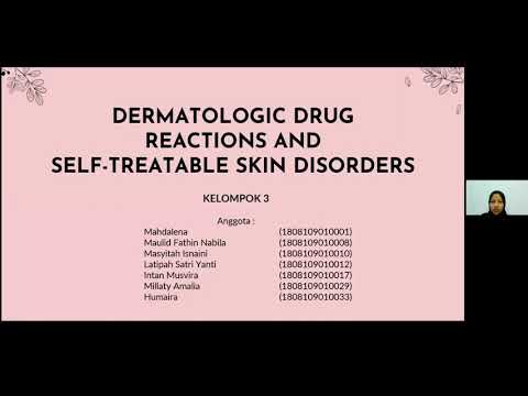 Dermatologic Drug Reactions and self-Treatble Skin Disorder_kelompok 3