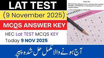 Lat Key Today 9 November 2025 ||Lat key 9 Nov - Hec Lat Test Answer Key 2025