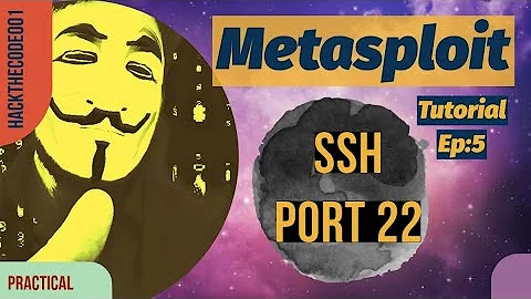 Mastering Metasploit:05 How to Exploit SSH Port 22 | lab