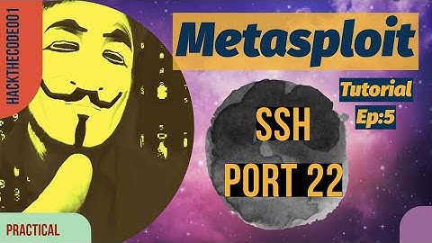 Mastering Metasploit:05 How to Exploit SSH Port 22 | lab