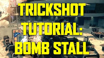 Black Ops 2 Trickshot Tutorial - Bomb Stall/Shot