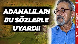 Naci Görür Adıları Uyardı Bunlar Yaşanabilir Diyerek Riskli Bölgeyi Açıkladı