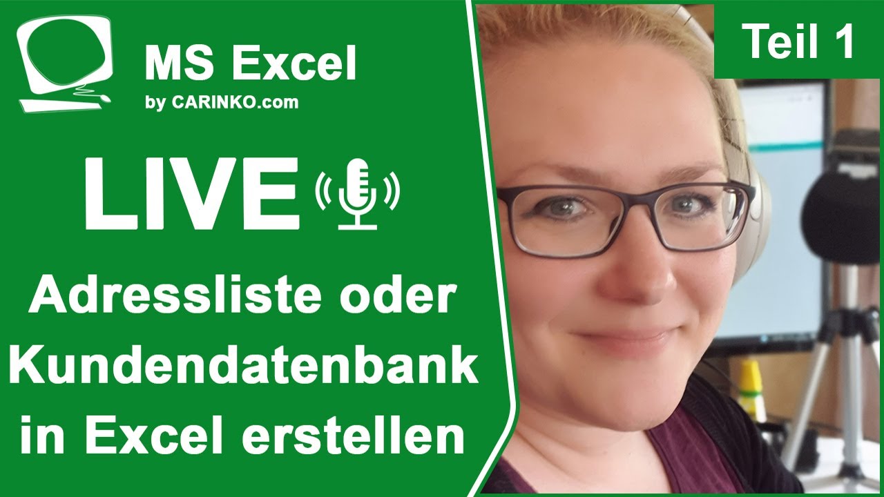 New Indra Kohl Live - Microsoft Excel - Adressliste od. Kundendatenbank in Excel erstellen - carinko.com