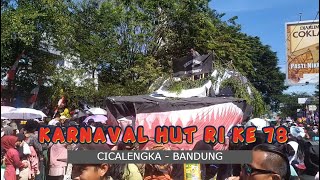 KARNAVAL HUT RI KE - 78 CICALENGKA KAB. BANDUNG (2023)