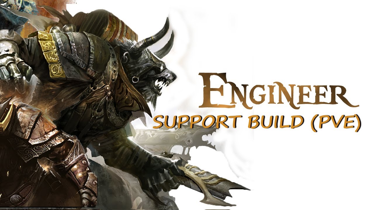 Guild Wars 2 Engineer Support Build (PVE) YouTube