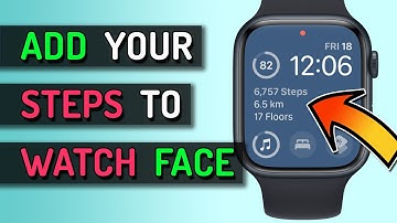 Display  STEPS  Count  on  Apple  Watch  Face... THE EASY WAY!