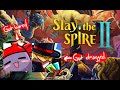 Game Stream: Slay the Spire 2 Multi ( The Bored and The Dragged)