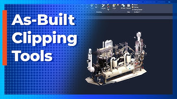 As-Built Clipping Tools and Section Manager
