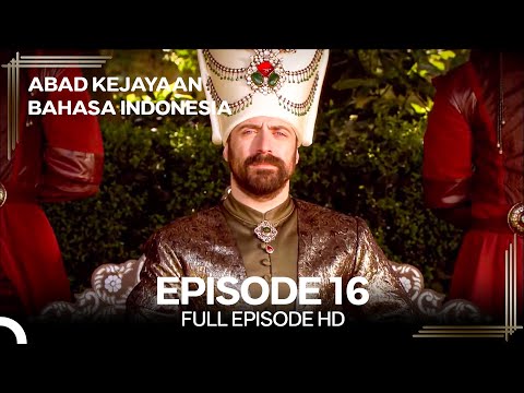 Abad Kejayaan Episode 16 (Bahasa Indonesia)