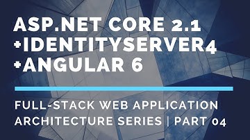 ASP.NET Core 2.1 Full Stack Web App - Part 04