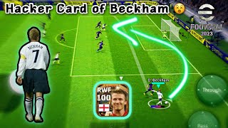 100 Rated David Beckham 😍 | The Best Epic Card in Efootball 2023 has finally released 🙏